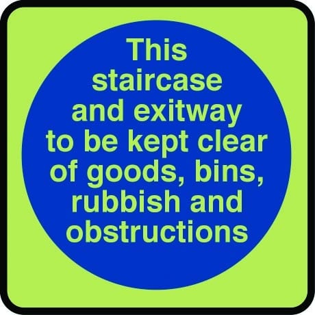 This staircase and exitway to be kept clear of obstructions in photoluminescent sign