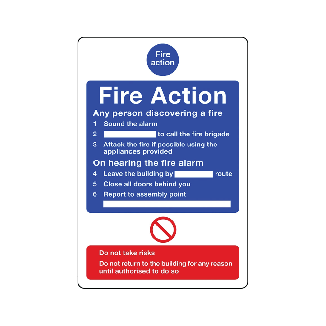 Fire Action Notice for positioning near a telephone operator sign